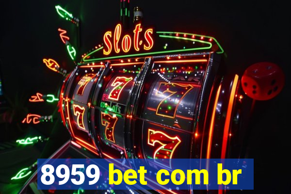 8959 bet com br